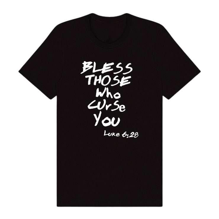 Bless Those Who Curse you